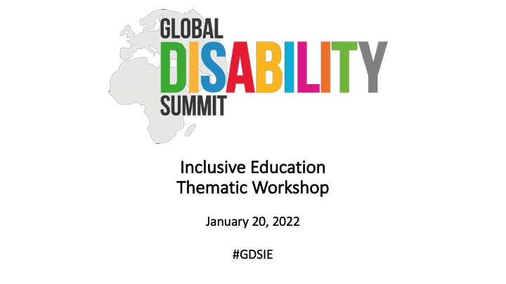 Featured image for “Inclusive Education Thematic Workshop held as a prelude to the Global Disability Summit”